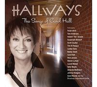 Carol Hall - Hallways: The Songs Of Carol Hall