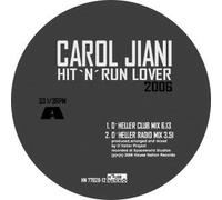 Carol Jiani - Hit 'N Run Lover