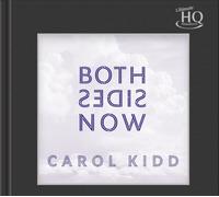 Carol Kidd Both Sides Now - Ultimate HQ HiQuality CD - Sealed Japanese CD album CDLP IMP8320 IMPEX Records 2020 Audiophile
