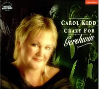 Carol Kidd - Crazy for Gershwin [VINYL]