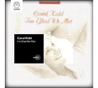 Carol Kidd - I'M Glad We Met