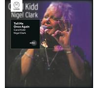 Carol Kidd & Nigel Clark - Tell Me Once Again