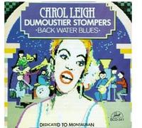 CAROL LEIGH - WITH DUMOUSTIER STOMPERS - CD - J3z