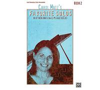 Carol Matz's Favorite Solos, Bk 2: 8 of Her Original Piano Solos