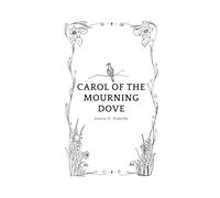 Carol of the Mourning Dove
