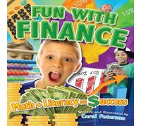Carol Peterson Fun With Finance: Math + Literacy = Success Paperback Book Carol Peterson Multicolor