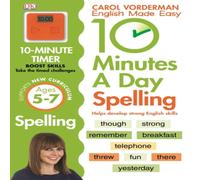 Carol Vorderman 10 Minutes A Day Spelling, Ages 5-7 (Key Stage 1) Paperback Book Carol Vorderman Multicolor