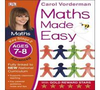 Carol Vorderman Maths Made Easy: Advanced, Ages 7-8 (Key Stage 2) Paperback Book Carol Vorderman Multicolor