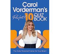 Carol Vorderman’s Perfect 10 Quiz Book