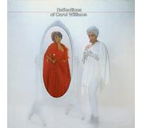 Carol Williams - Reflections of Carol Williams