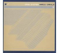 Carola, Marco - Open System