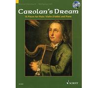 Carolan's Dream: 15 Pieces for Flute/Violin Fiddle and Piano Guitar Ad Lib.