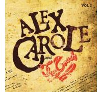 Carole, Alex & The Crush - Vol. 1