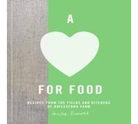 Carole Bamford Love for Food Hardback Book Carole Bamford Multicolor