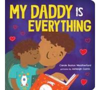 Carole Boston Weatherford My Daddy Is Everything Paperback Book Carole Boston Weatherford Multicolor