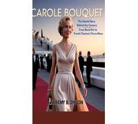 Carole Bouquet: The Untold Story Behind the Camera - From Bond Girl to French Cinema's Fierce Muse