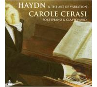 Carole Cerasi - Haydn & The Art of Variation
