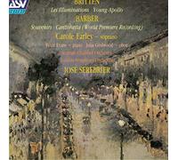 Carole Farely - Barber: Canzonetta (World Premiere Recording), Souvenirs, Britten: Les Illuminations, Young Apollo