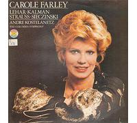 Carole Farley - Lehar / Kalman / Strauss / Sieczinski (Andre Kostelanetz) [Vinyl LP]