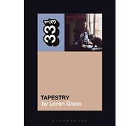 Carole King's Tapestry: (33 1/3)