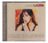 Carole Laure - Collection Legende