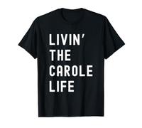 Carole Living The Carole Life Name Value Graphic T-Shirt