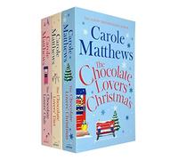 Carole Matthews Chocolate Lovers Series 3 Books Collection Set (Christmas, Diet, Club)