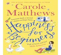 Carole Matthews Happiness for Beginners Paperback Book Carole Matthews Multicolor