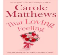 Carole Matthews That Loving Feeling Paperback Book Carole Matthews Multicolor