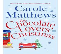 Carole Matthews The Chocolate Lovers' Christmas Paperback Book Carole Matthews Multicolor
