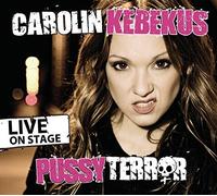 Carolin Kebekus PussyTerror - Live On Stage (CD)