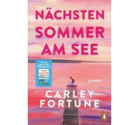 Carolin Müller Nächsten Sommer am See: Roman - Eine flirrende Secon (Paperback)