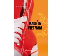 Carolin Philipps Made in Vietnam (Hardback)