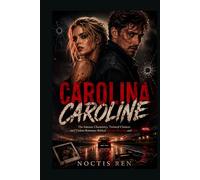 Carolina Caroline: The Intense Chemistry, Twisted Choices and Violent Romance Behind Samara Weaving and Kyle Gallner’s Performances