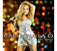 Carolina La O - En Vivo