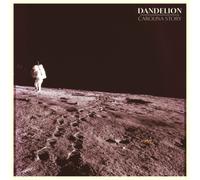 Carolina Story Dandelion (Vinyl) 12" Album (US IMPORT)