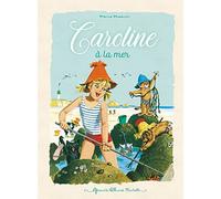 Caroline à la mer