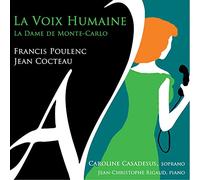 Caroline Casadesus - La Voix Humaine