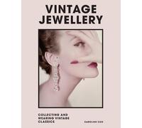 Caroline Cox Welbeck Publishing Group Vintage Jewellery (Hardback)