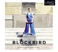 Caroline Eidsten Dahl - Lasse Thoresen: Blockbird - Norwegian Recorder Music
