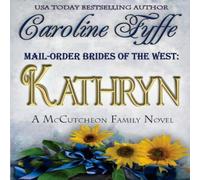 Caroline Fyffe Mail-Order Brides of the West: Kathryn Paperback Book Caroline Fyffe Multicolor
