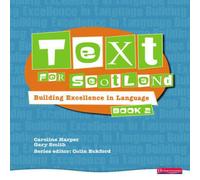 Caroline Harper Text for Scotland: Building Excellence in Language Book 2 Book Caroline Harper Multicolor
