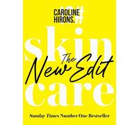 Caroline Hirons Skincare (Hardback)