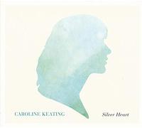 Caroline Keating - Silver Heart [VINYL]