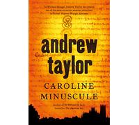 Caroline Minuscule: William Dougal Crime Series Book 1