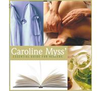 Caroline Myss' Essential Guide for Healers: Written by Caroline M. Myss, 2004 Edition, Publisher: Sounds True Inc [Audio CD]