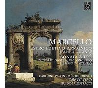 Caroline Pelon; Melodie Ruvio - Marcello: Estro Poetico-Armonico