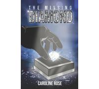 Caroline Rose The Missing Diamond Paperback Book Caroline Rose Multicolor