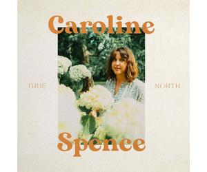 Caroline Spence True North (Vinyl) 12" Album