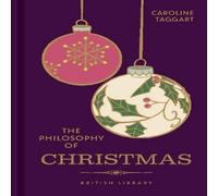 Caroline Taggart The Philosophy of Christmas Hardcover Book Caroline Taggart Multicolor